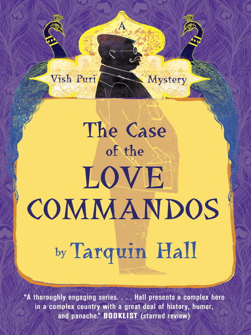 Title details for The Case of the Love Commandos by Tarquin Hall - Available